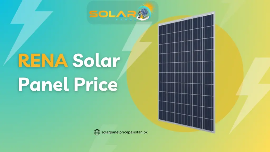 RENA Solar Panel Price