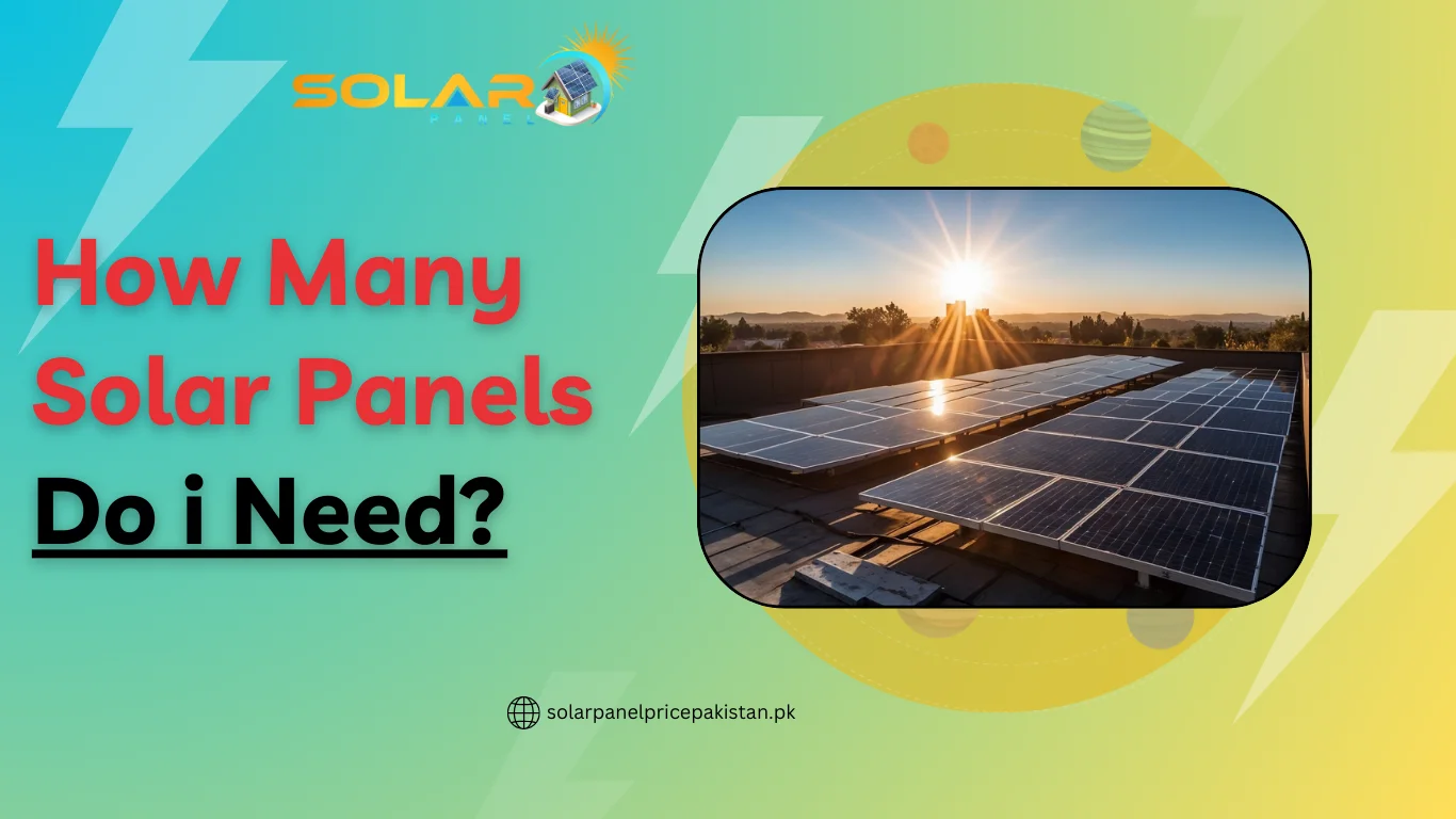 How Many Solar Panels Do i Need?